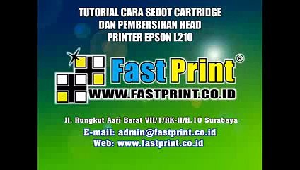 VIDEO TUTORIAL CARA SEDOT CARTRIDGE DAN MEMBERSIHKAN HEAD PRINTER EPSON L210 [Low, 240p]
