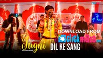Dil Ke Sang - HD Video Song - Jugni - Siddhanth - Sugandha - Clinton Cerejo - Nakash Aziz - 2016