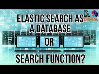 Elastic Search as a Database or Search Function? | GrailsConf 2015