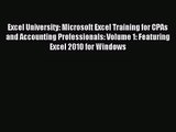 [PDF Download] Excel University: Microsoft Excel Training for CPAs and Accounting Professionals: