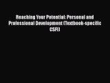 [PDF Download] Reaching Your Potential: Personal and Professional Development (Textbook-specific