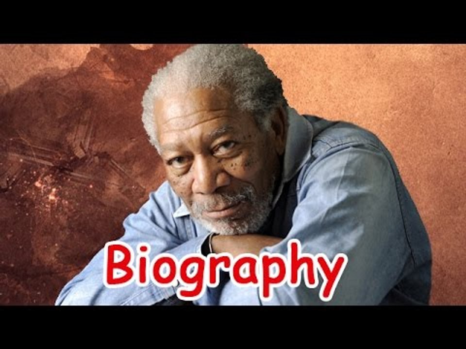 Morgan Freeman Biography