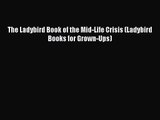Read The Ladybird Book of the Mid-Life Crisis (Ladybird Books for Grown-Ups) PDF Free