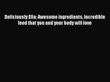 Download Deliciously Ella: Awesome ingredients incredible food that you and your body will