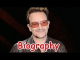 Bono Biography