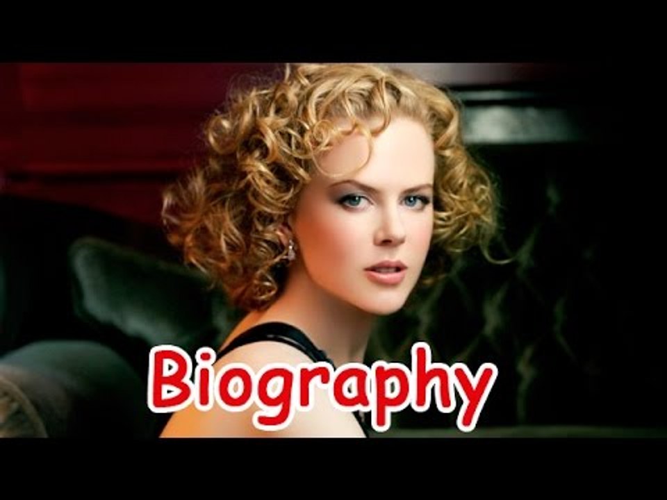 Nicole Kidman Biography