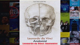 Leonardo da Vinci Anatomist