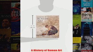 A History of Roman Art