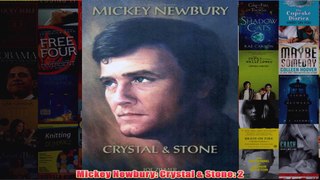 Mickey Newbury Crystal  Stone 2