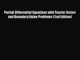 PDF Download Partial Differential Equations with Fourier Series and Boundary Value Problems
