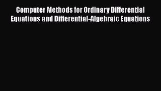 PDF Download Computer Methods for Ordinary Differential Equations and Differential-Algebraic