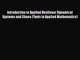 PDF Download Introduction to Applied Nonlinear Dynamical Systems and Chaos (Texts in Applied