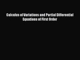 PDF Download Calculus of Variations and Partial Differential Equations of First Order PDF Full