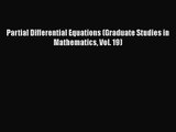 PDF Download Partial Differential Equations (Graduate Studies in Mathematics Vol. 19) PDF Online
