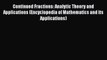 PDF Download Continued Fractions: Analytic Theory and Applications (Encyclopedia of Mathematics
