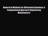 PDF Download Numerical Methods for Differential Equations: A Computational Approach (Engineering
