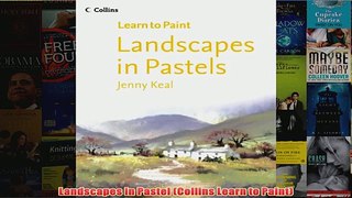 Landscapes in Pastel Collins Learn to Paint