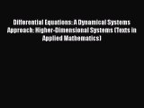 PDF Download Differential Equations: A Dynamical Systems Approach: Higher-Dimensional Systems
