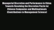 Managerial Discretion and Performance in China: Towards Resolving the Discretion Puzzle for