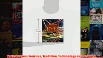 Natural Dyes Sources Tradition Technology and Science