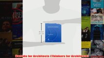 Derrida for Architects Thinkers for Architects
