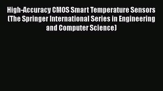 PDF Download High-Accuracy CMOS Smart Temperature Sensors (The Springer International Series