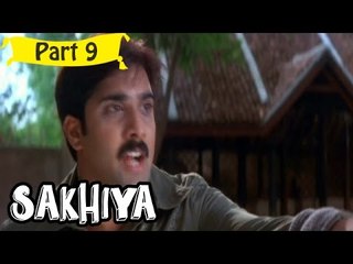 Sakhiya | Telugu Movie In Part 9/15 | Full HD