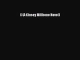 [PDF Download] X (A Kinsey Millhone Novel) [PDF] Full Ebook