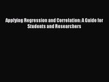 PDF Download Applying Regression and Correlation: A Guide for Students and Researchers Read