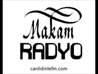 Radyo Makam Fm Dinle