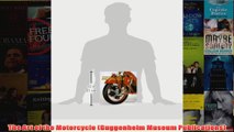 The Art of the Motorcycle Guggenheim Museum Publications