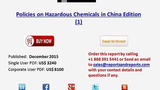 Policies on Hazardous Chemicals in China Edition (1)