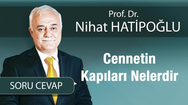 Cennetin Kapıları Nelerdir