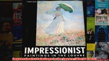 Impressionist Paintings in the Louvre World of Art