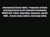 PDF Download International Steam Tables - Properties of Water and Steam based on the Industrial
