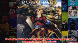 Dosso Dossi Mma Court Painter in Renaissance Ferrara Metropolitan Museum of Art