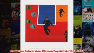 Seductive Subversion Women Pop Artists 19581968