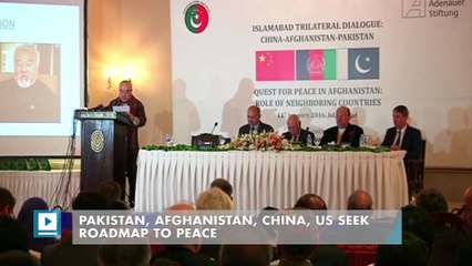 Pakistan, Afghanistan, China, US Seek Roadmap to Peace