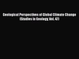 PDF Download Geological Perspectives of Global Climate Change (Studies in Geology Vol. 47)
