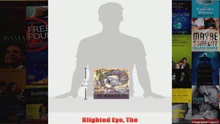 Blighted Eye The