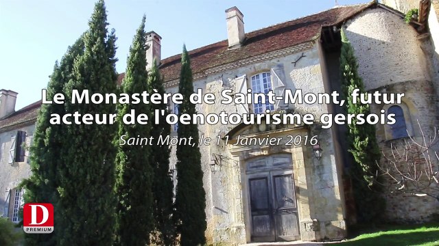 Le monastère de Saint-Mont futur acteur de l'oenotourisme