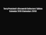 Download Terry Pratchett's Discworld Collectors' Edition Calendar 2016 (Calendars 2016) Ebook