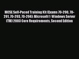 [PDF Download] MCSE Self-Paced Training Kit (Exams 70-290 70-291 70-293 70-294): Microsoft®