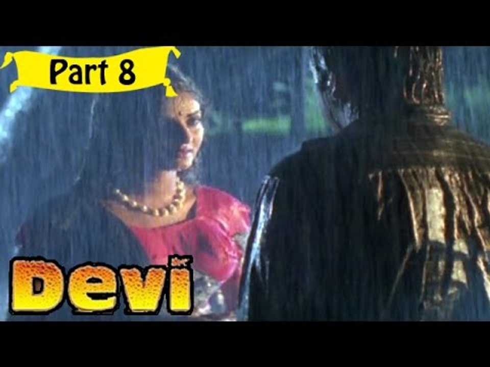 Devi | Telugu Movie In Part 8/14 | Full HD