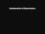 [PDF Download] Fundamentals of Biomechanics [PDF] Online