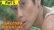 Anakonda Adventure | Telugu (Dubbed) Movie In Part 5/9 | Full HD