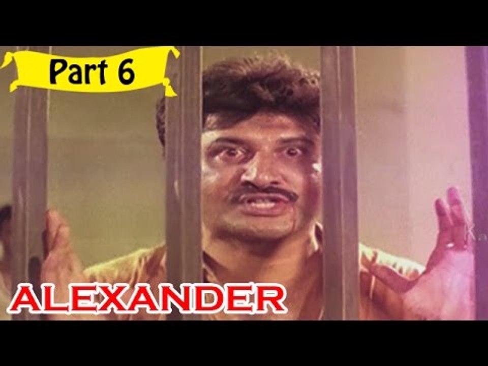 Alexander | Telugu Movie In Part 6/13 | Full HD