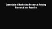 [PDF Download] Essentials of Marketing Research: Putting Research Into Practice [PDF] Full