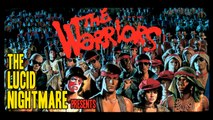The Lucid Nightmare - The Warriors Review