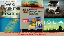 Read  Building Construction Cost Data Means Building Construction Cost Data Ebook Free